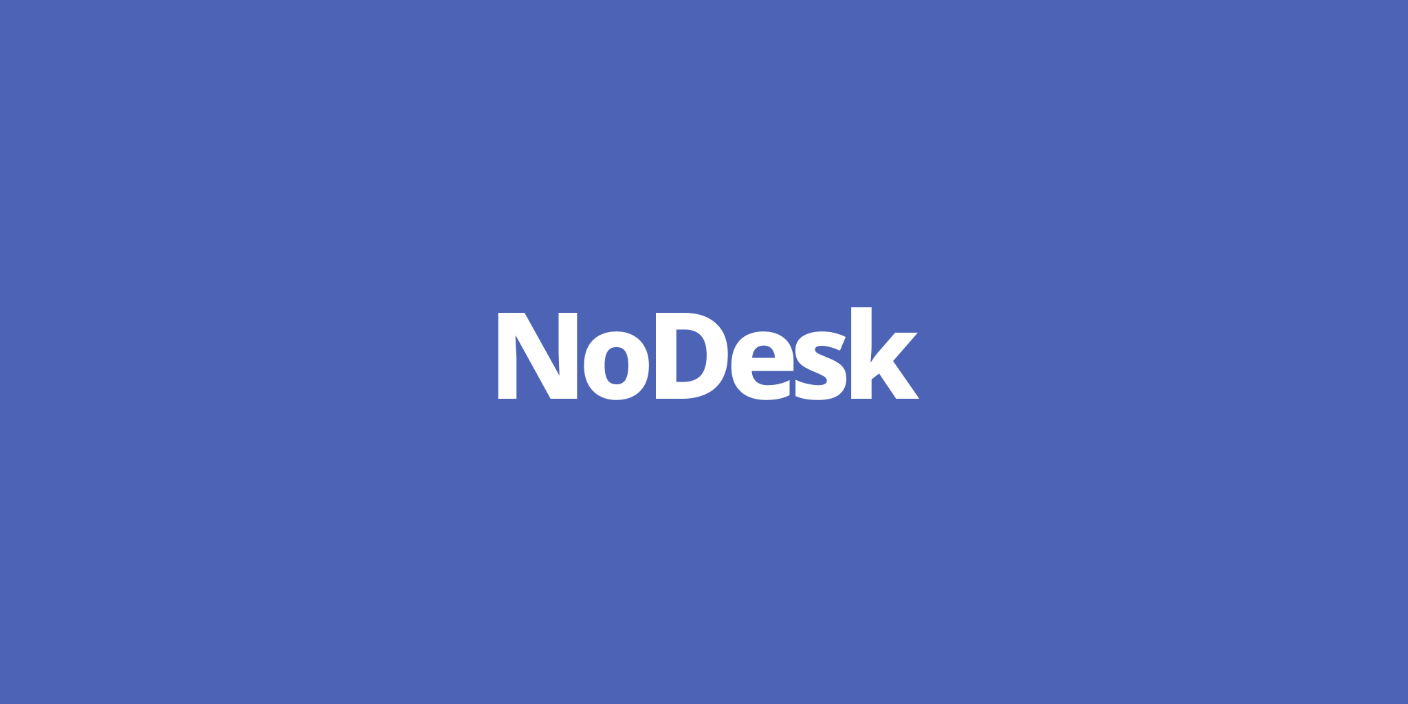 NoDesk - Where Everyone Works Remote