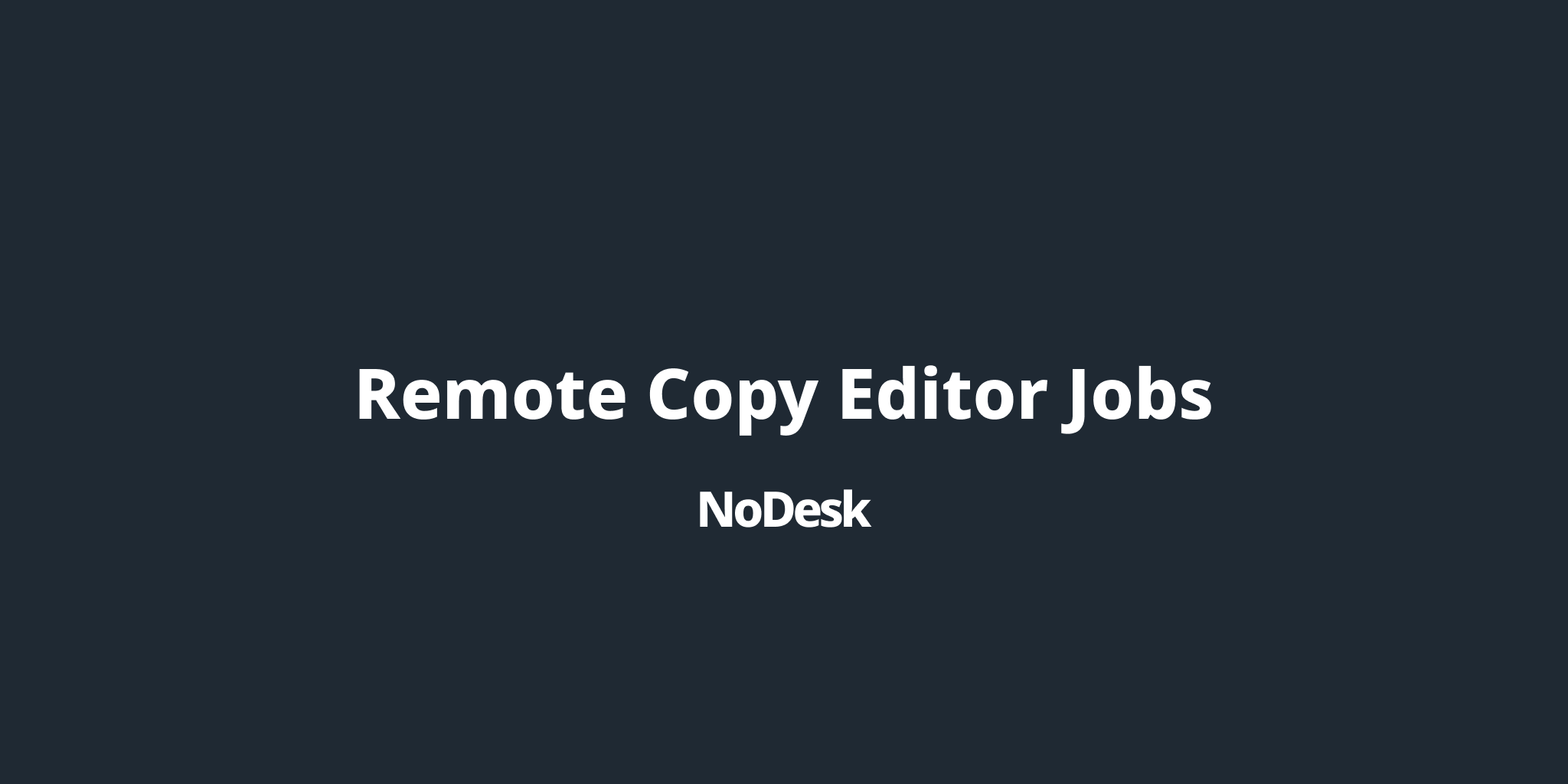 remote-copy-editor-jobs-nodesk