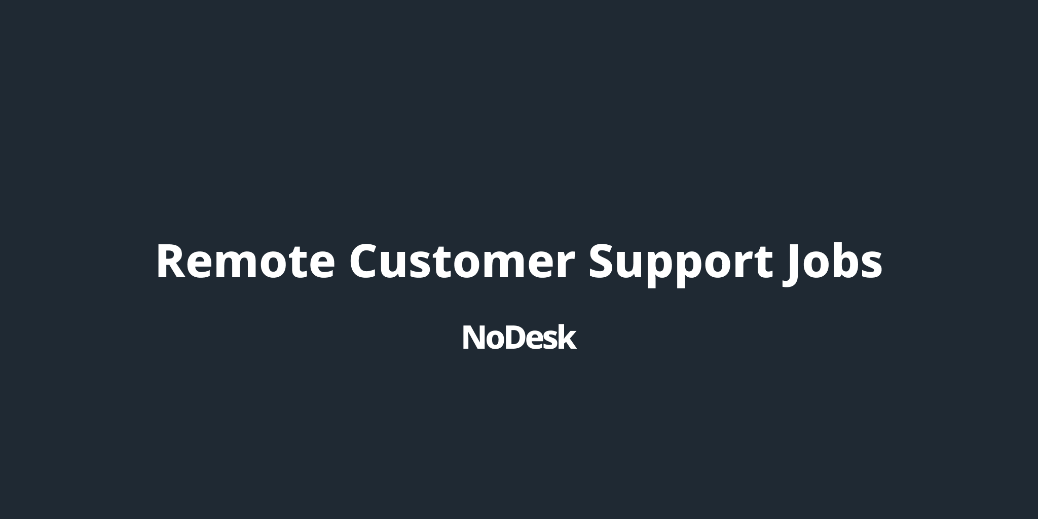 remote-customer-support-jobs-nodesk