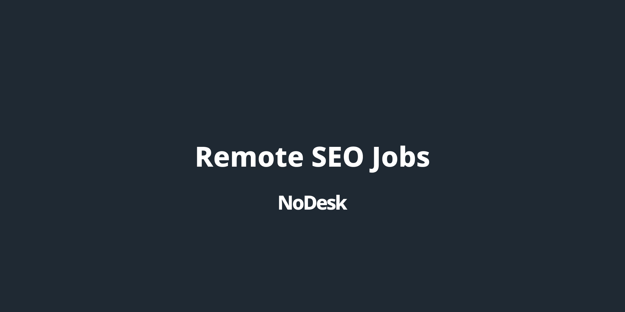 Remote SEO Jobs NoDesk